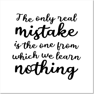 The only real mistake is the one from which we learn nothing, Commitment Posters and Art